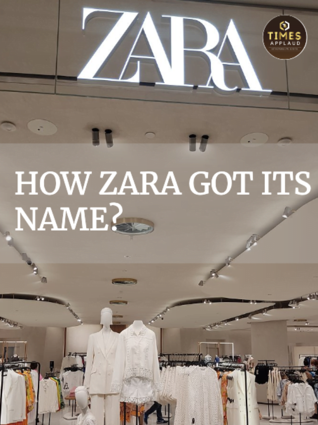 How Zara Got Its Name