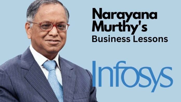 9 business lessons of Narayan Murthy