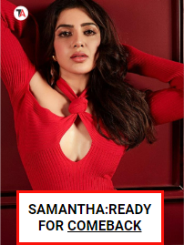 SAMANTHA:READY FOR COMEBACK