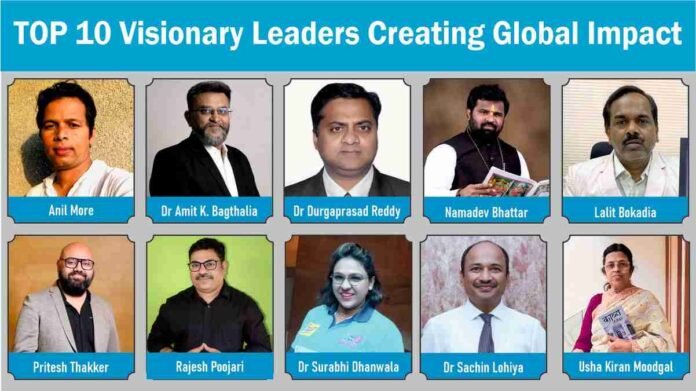 10 Visionary Leaders of India Creating Global Impact