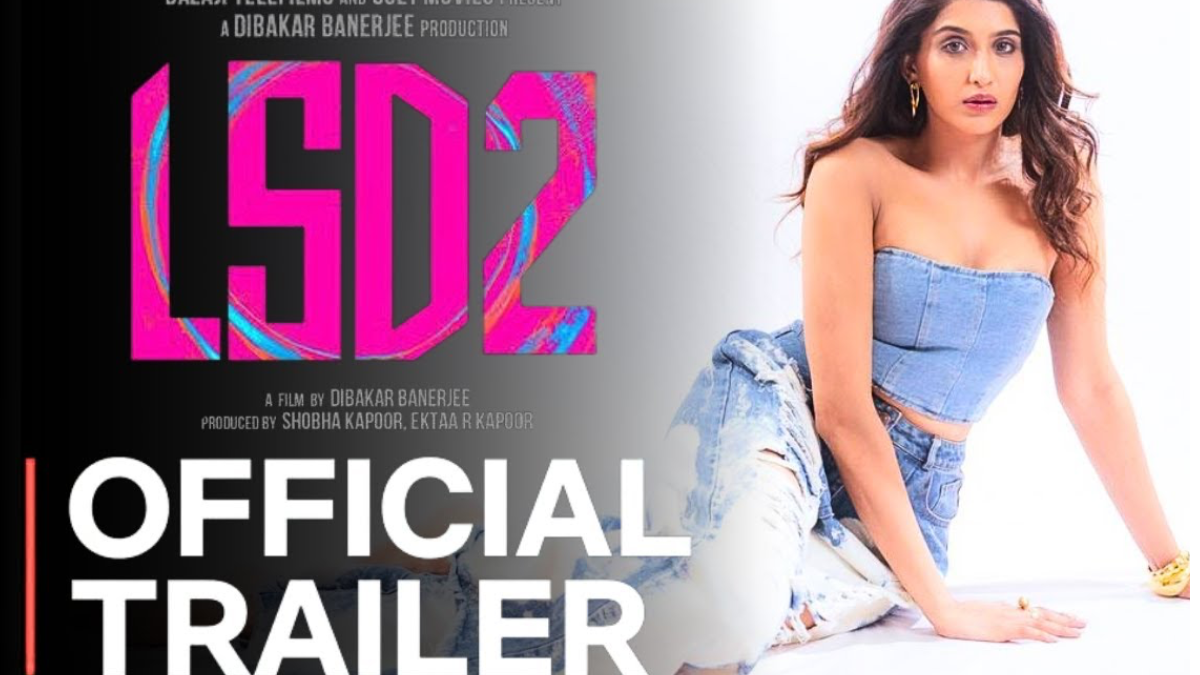 Seduction, Secrets, and Scandals: Love Sex Aur Dhokha 2 Trailer Promises an  Eye-Opening Experience! - Times Applaud