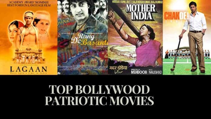 Bollywood Patriotic Movies