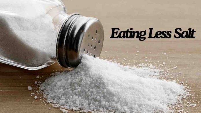 Eating Less Salt Eating Less Salt
