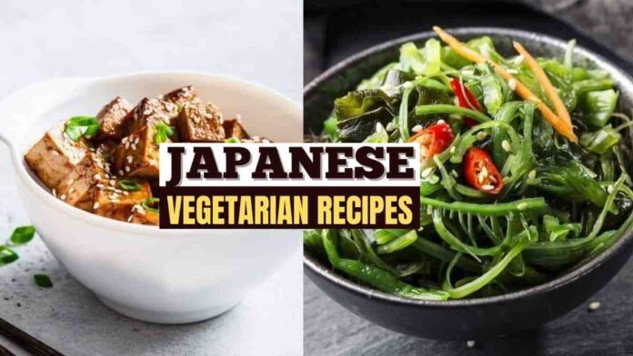 Japanese Vegetarian Dishes