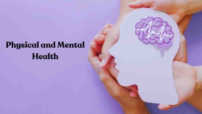 physical and mental health